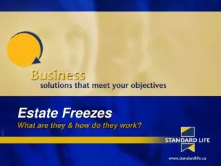 Estate Freezes What are they &amp; how do they work?