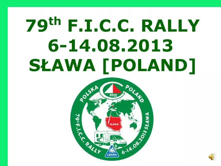 79 th f i c c rally 6 14 08 2013 s awa poland