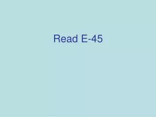 Read E-45