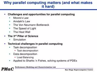 Why parallel computing matters (and what makes it hard)