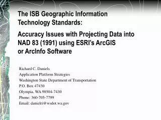Richard C. Daniels Application Platform Strategies Washington State Department of Transportation