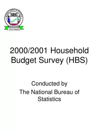 2000/2001 Household Budget Survey (HBS)