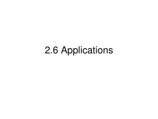 2.6 Applications