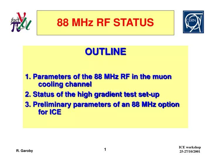 88 mhz rf status