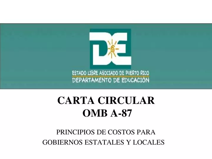 carta circular omb a 87 principios de costos para gobiernos estatales y locales
