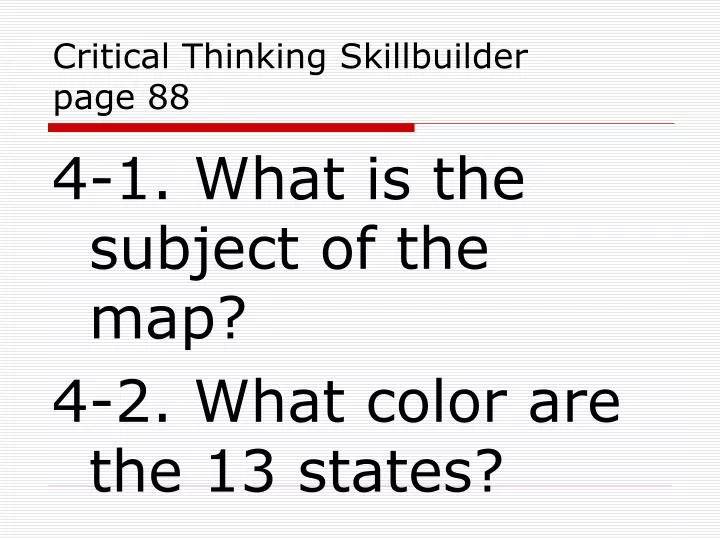 critical thinking skillbuilder page 88