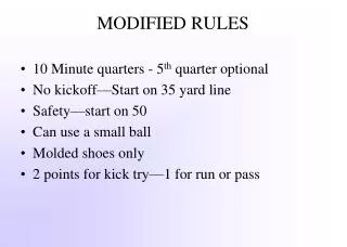 MODIFIED RULES