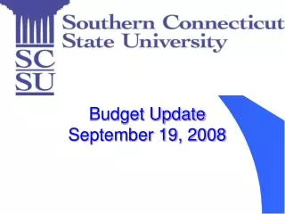 Budget Update September 19, 2008