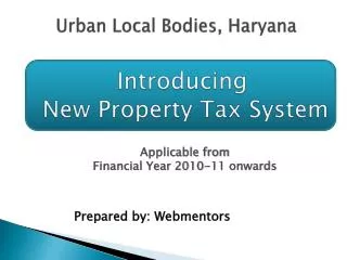 Introducing New Property Tax System
