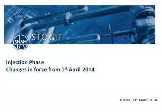Injection Phase Changes in force from 1 st April 2014