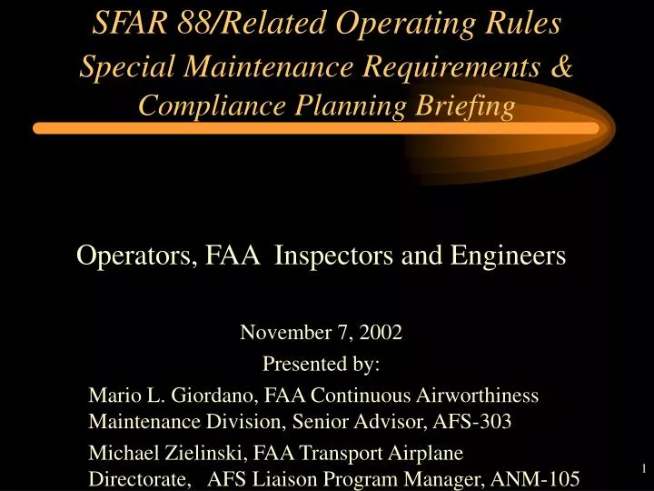 sfar 88 related operating rules special maintenance requirements compliance planning briefing