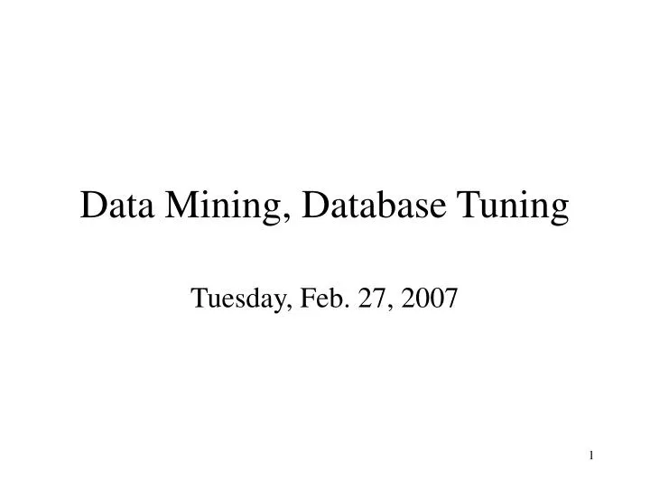 data mining database tuning
