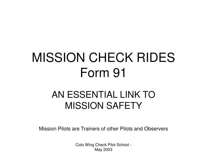 mission check rides form 91