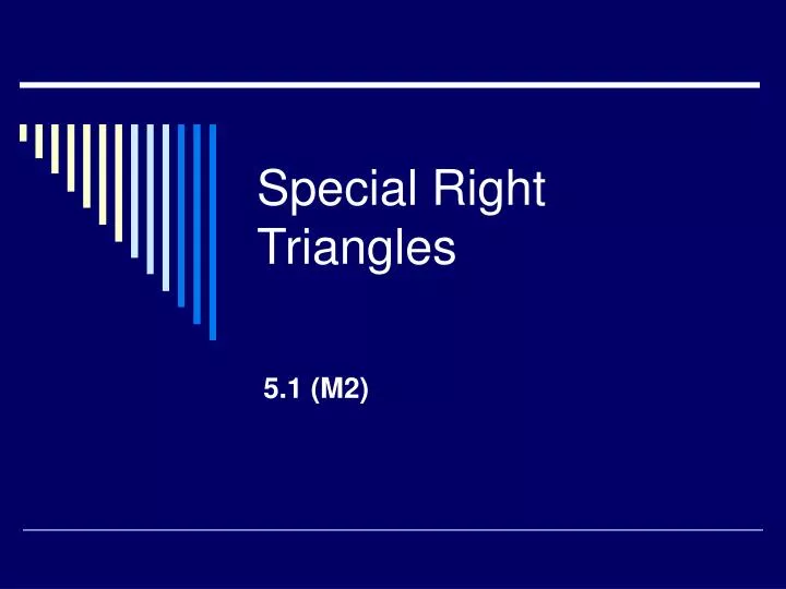 special right triangles