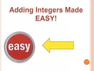 Adding Integers Made EASY!