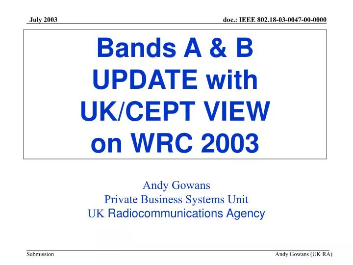 bands a b update with uk cept view on wrc 2003