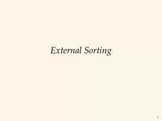 External Sorting