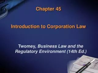 Chapter 45 Introduction to Corporation Law