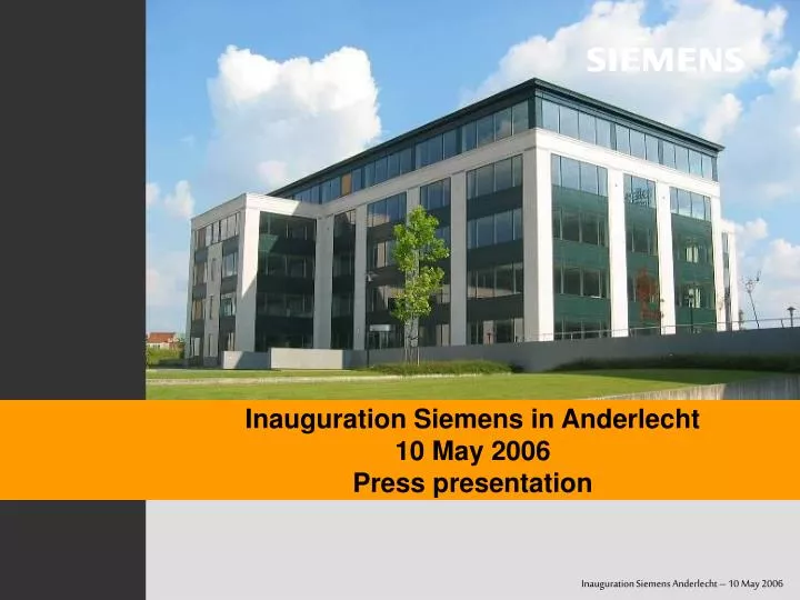 inauguration siemens in anderlecht 10 may 2006 press presentation