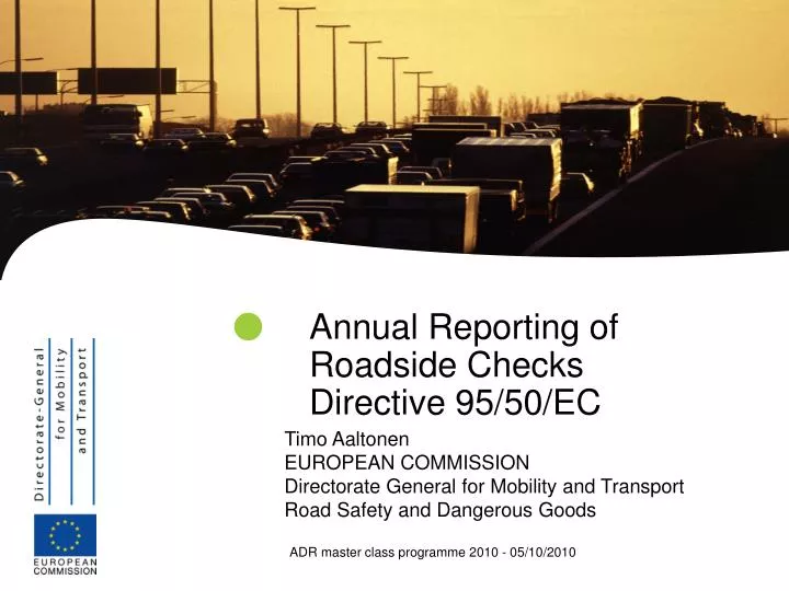 annual reporting of roadside checks directive 95 50 ec