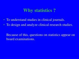 Why statistics ?