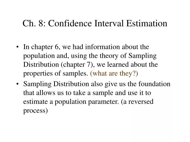 ch 8 confidence interval estimation