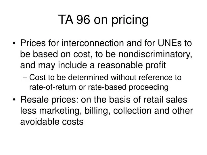 ta 96 on pricing