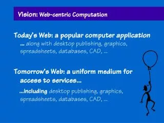 Vision: Web-centric Computation