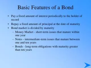 Basic Features of a Bond