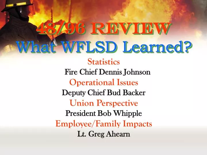 48 96 review what wflsd learned