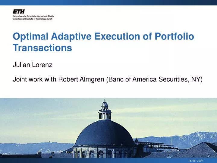 optimal adaptive execution of portfolio transactions