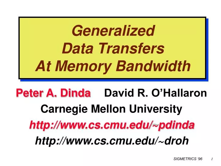 generalized data transfers at memory bandwidth