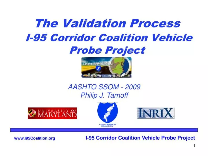 the validation process i 95 corridor coalition vehicle probe project