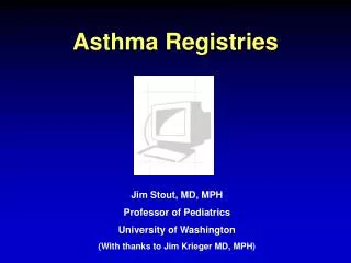 Asthma Registries