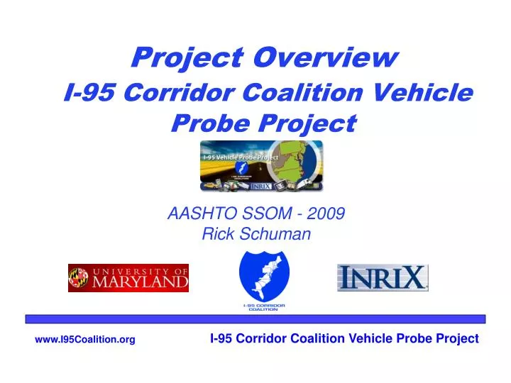 project overview i 95 corridor coalition vehicle probe project