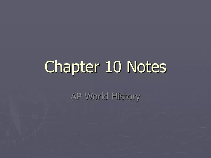 chapter 10 notes