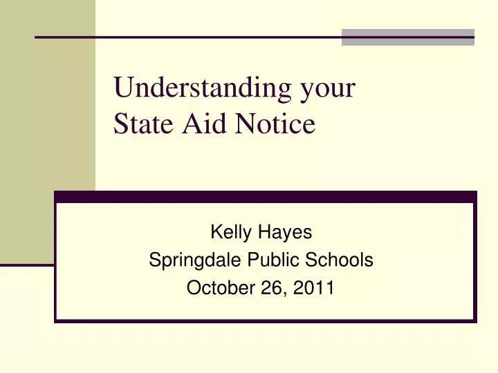 understanding your state aid notice
