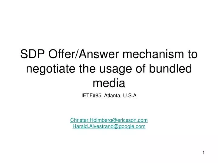 sdp o ffer answer mechanism to negotiate the usage of bundled media