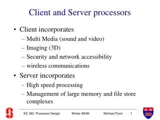 Client and Server processors