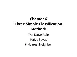 Chapter 6 Three Simple Classification Methods