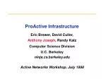 Enabling the Next Internet Revolution with Proactive Infrastructure and Active Networks - slide 1