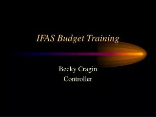 IFAS Budget Training