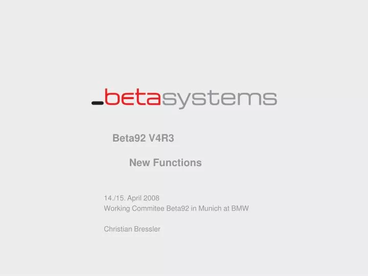 beta92 v4r3 new functions
