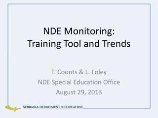 NDE Monitoring: Training Tool and Trends