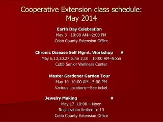 Cooperative Extension class schedule: May 2014