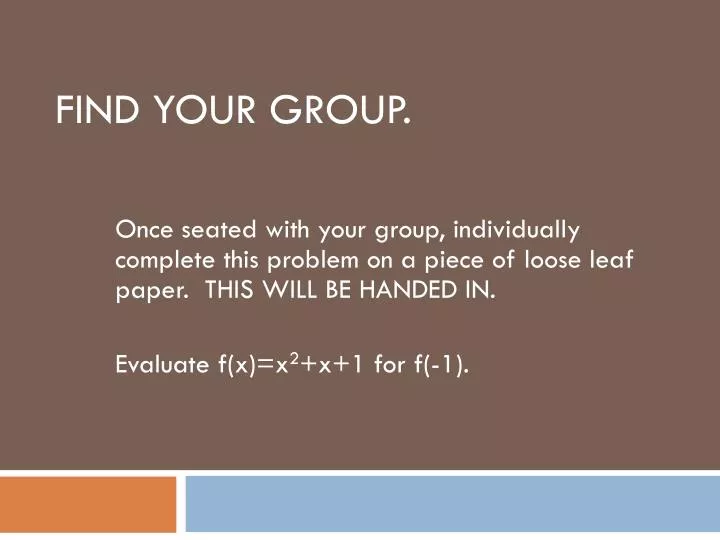 find your group