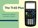 The TI-83 Plus - slide 1