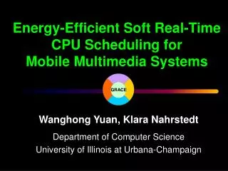 Energy-Efficient Soft Real-Time CPU Scheduling for Mobile Multimedia Systems