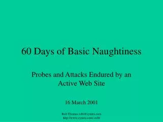 60 Days of Basic Naughtiness