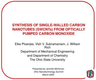 SYNTHESIS OF SINGLE-WALLED CARBON NANOTUBES (SWCNTs) FROM OPTICALLY PUMPED CARBON MONOXIDE